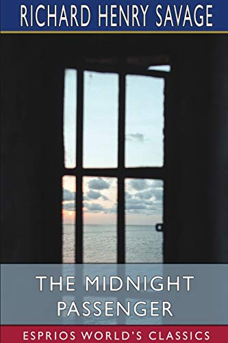 The Midnight Passenger (Esprios Classics)