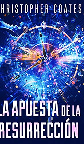 La Apuesta de la Resurreccion