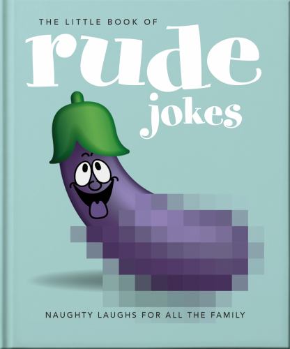 The The Little Book of Rude Jokes