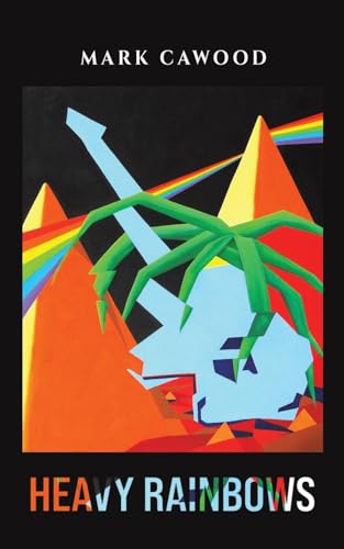 Heavy Rainbows