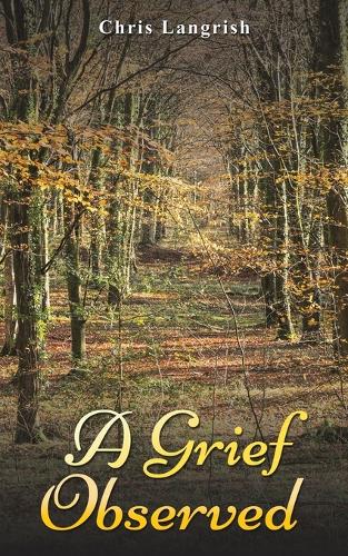 A Grief Observed