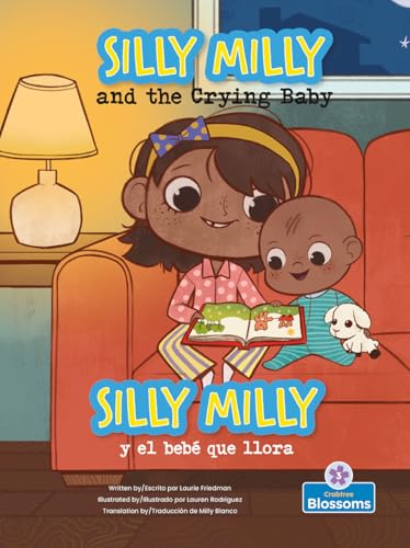 Silly Milly Y El Bebe Que Llora (Silly Milly and the Crying Baby) Bilingual