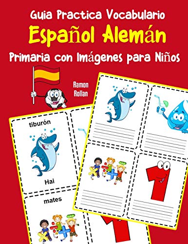 Guia Practica Vocabulario Espanol Aleman Primaria con Imagenes para Ninos