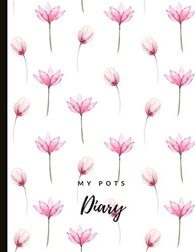 My POTS Diary: Beautiful Journal for Postural Orthostatic Tachycardia Syndrome (POTS) Management With Stress and Energy Trackers, POTS Symptom & ... Exercises, Gratitude Prompts and more.