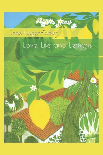 Love, Life and Lemons