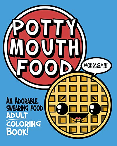 Potty Mouth Food