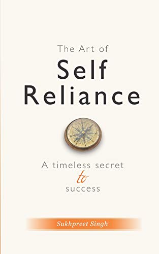 The Art of Self-Reliance