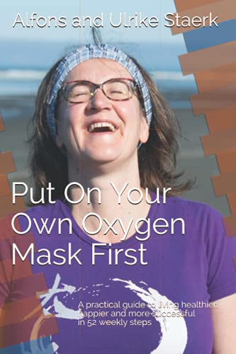 Put On Your Own Oxygen Mask First