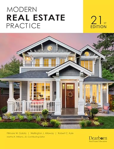 Dearborn Modern Real Estate Practice, 21st Edition, Comprehensive Guide on Real Estate Principles, Practice, Law, and Regulations with 21 Practice Quizzes, 2 Practice Exams, and a Customizable Question Bank (Dearborn Real Estate Education)