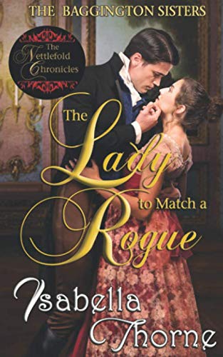 The Lady to Match a Rogue: Faith (The Baggington Sisters)