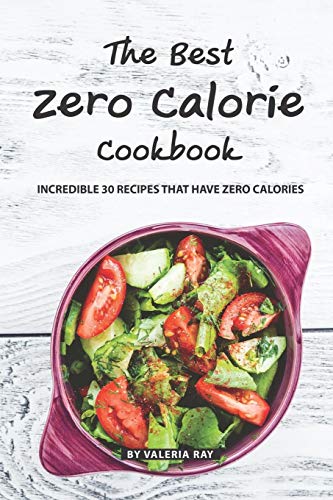 The Best Zero Calorie Cookbook