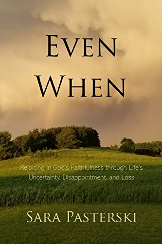 Even When