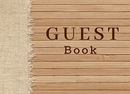 Guest Book: Rustic Guest Book For Vacation Home, Rental, B&B, Beach House, Cabin (110 Unlined Pages Blank)