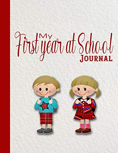 My first year at school journal