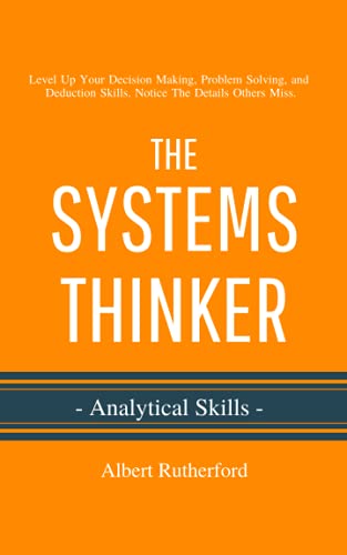 The Systems Thinker - Analytical Skills