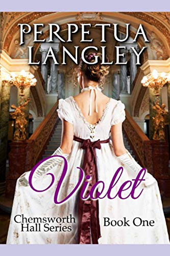 Chemsworth Hall: Book One: Violet