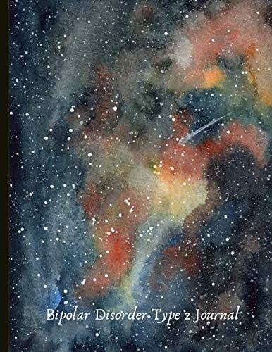 Bipolar Disorder Type Journal Beautiful Journal and Workbook To Track Moods and Bipolar Symptoms Energy Therapy Coping Skills Lots Of Lined Quotes Illustrations Prompts More