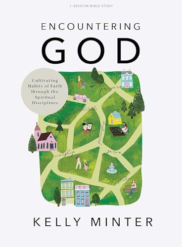 Encountering God Bible Study Book