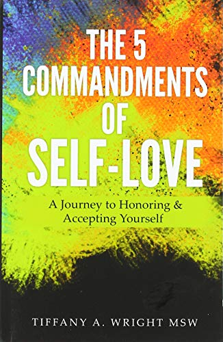The 5 Commandments of Self-Love
