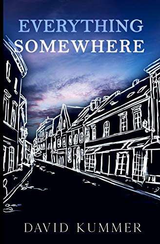 Everything, Somewhere
