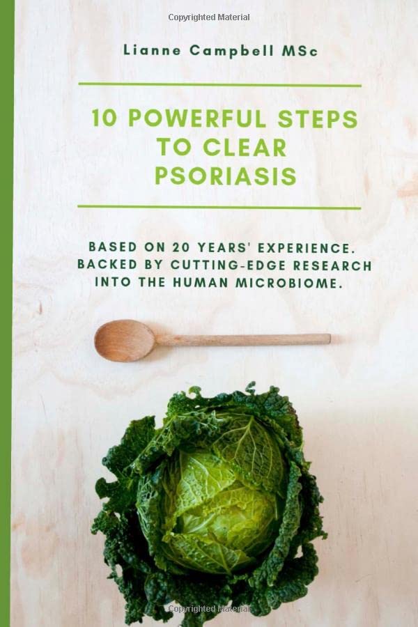 10 Powerful Steps to Clear Psoriasis