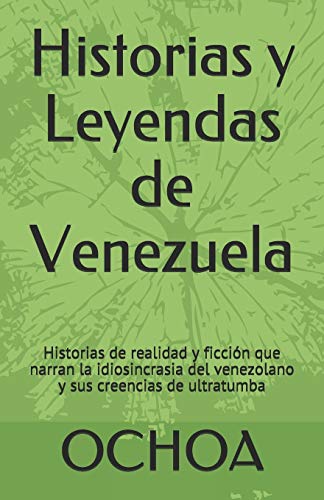 Historias y Leyendas de Venezuela