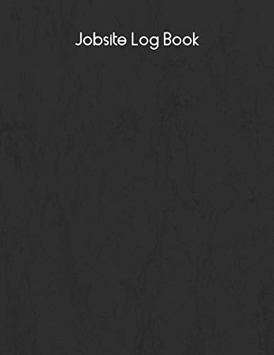 Jobsite Log Book