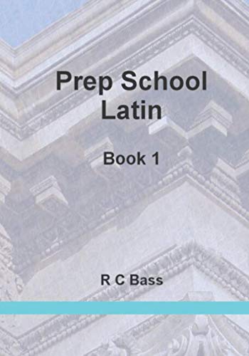 Prep School Latin Book 1