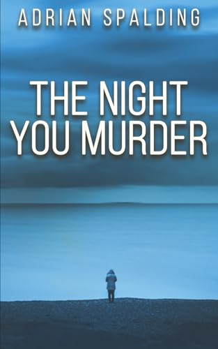 The Night You Murder