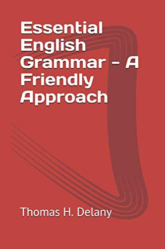Essential English Grammar - A Friendly Approach