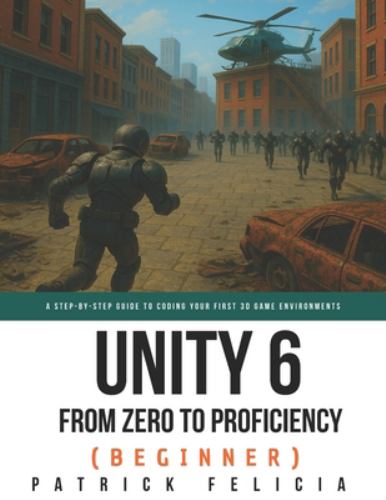 Unity from Zero to Proficiency (Beginner)