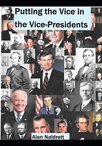 Putting the Vice in Vice-President
