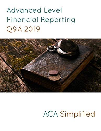Advanced Level Financial Reporting Q&A 2019