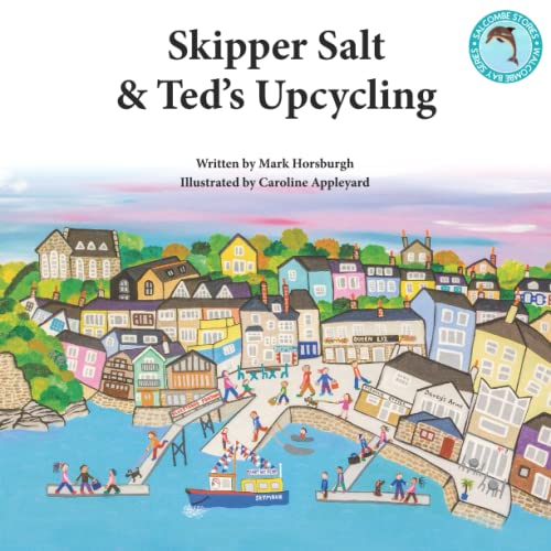Skipper Salt and Ted's Upcycling