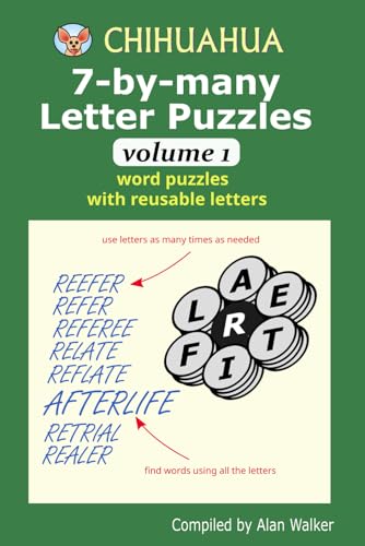 Chihuahua 7-by-many Letter Puzzles Volume 1