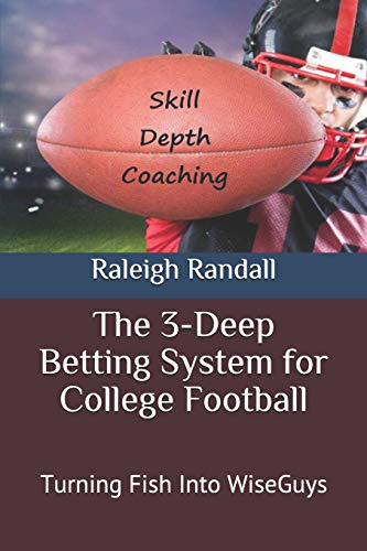 The 3-Deep Betting System for College Football