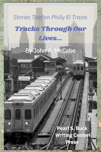 Tracks Through Our Lives