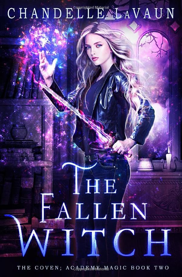 The Fallen Witch (The Coven: Academy Magic)