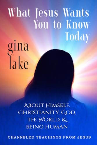What Jesus Wants You to Know Today