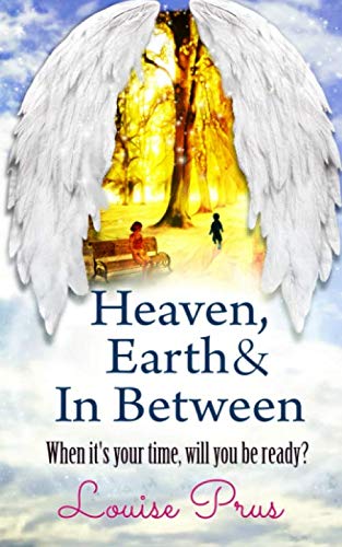 Heaven, Earth & In Between