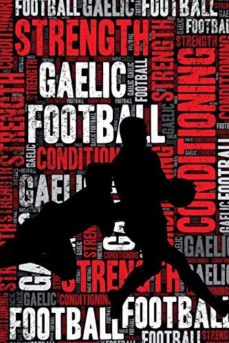 Gaelic Football Strength and Conditioning Log