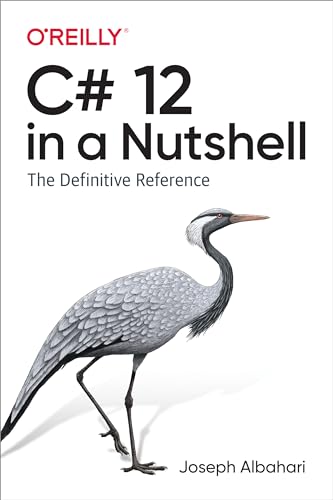 C# 12 in a Nutshell