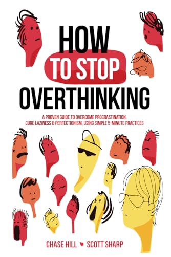 How to Stop Overthinking