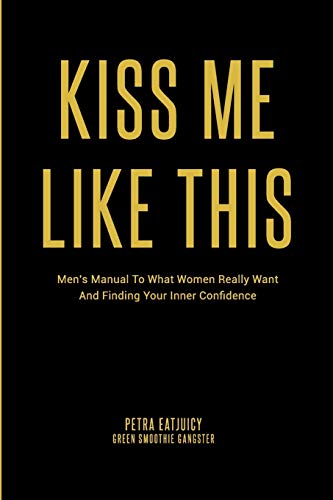 Kiss Me Like This