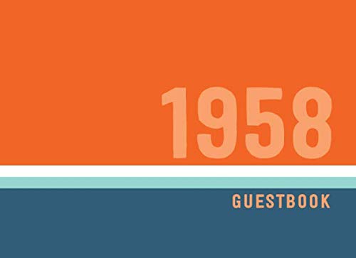 1958 Guestbook: Retro Style Birthday Party Guest Book for Family and Friends to Sign in and Messaging Best Whishes | 100 Pages | 8.25 x 6 Inch