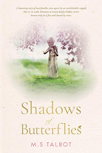 Shadows of Butterflies