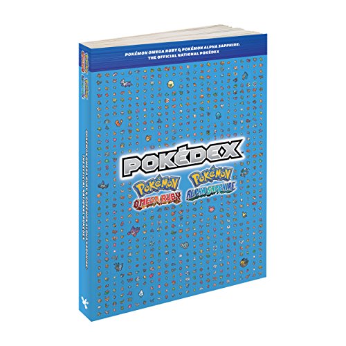 Pokemon Omega Ruby & Pokemon Alpha Sapphire: The Official National Pokedex