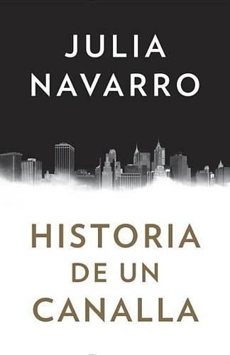 Historia de Un Canalla