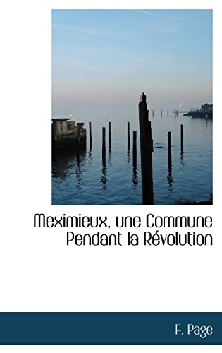 Meximieux, une Commune Pendant la Revolution