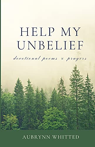 Help My Unbelief